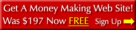 Sign Up For FREE Money Making Web Sites